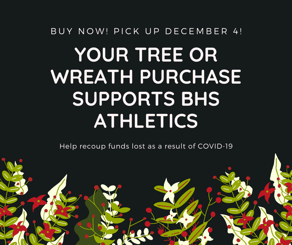Image of graphic about the tree and wreath fundraiser for BHS athletics.