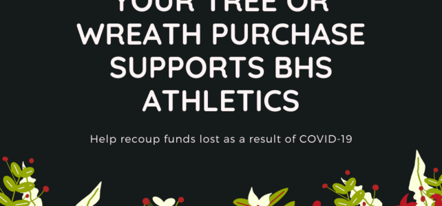 Image of graphic about the tree and wreath fundraiser for BHS athletics.